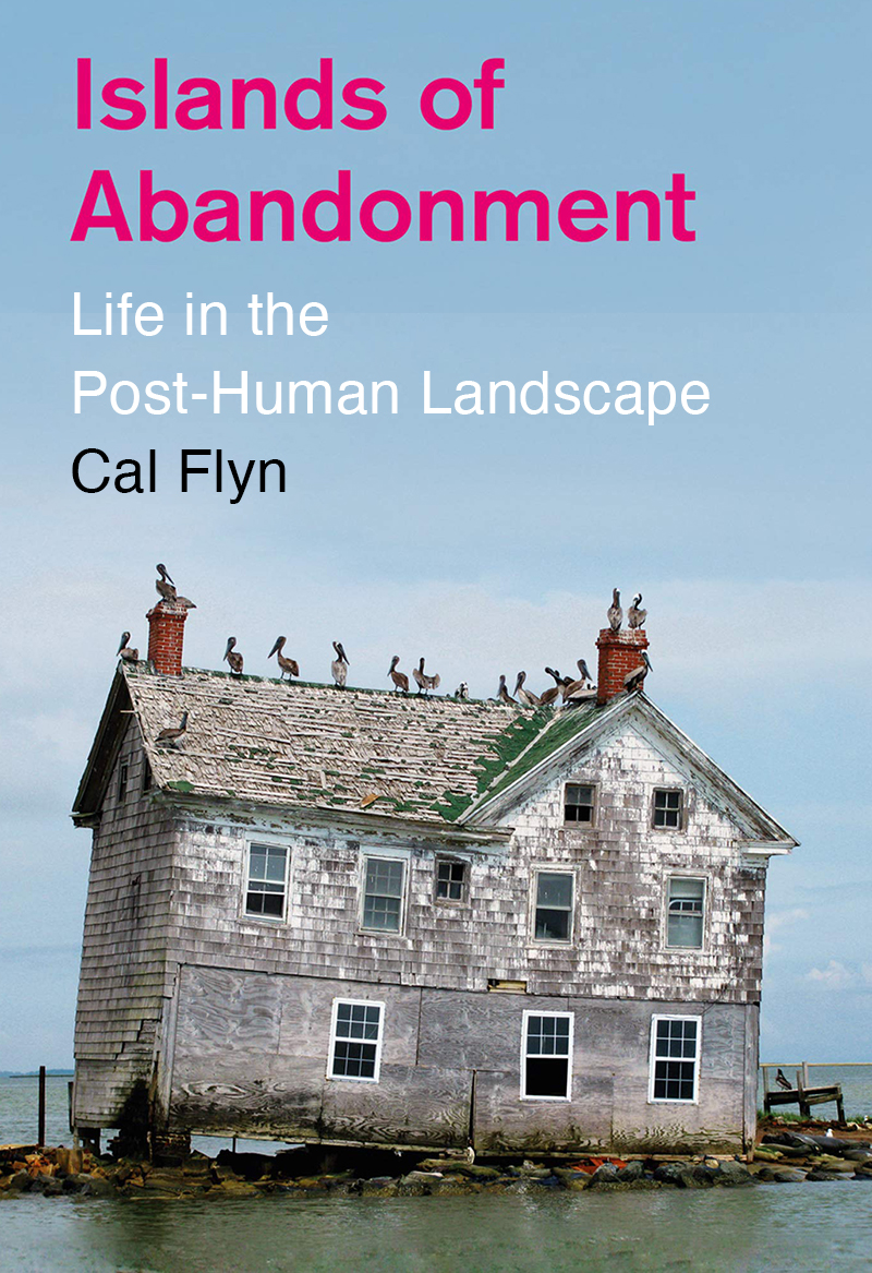 Cal-Flyn-Islands-of-Abandonment
